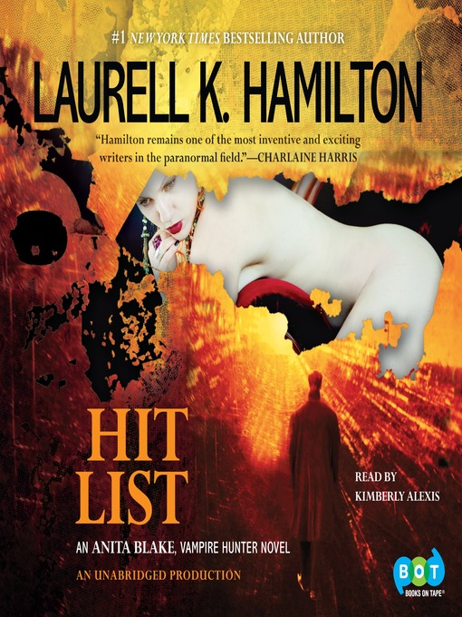 Title details for Hit List by Laurell K. Hamilton - Available